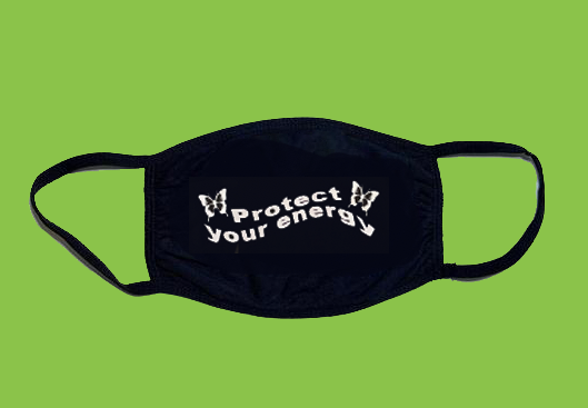Protect your energy mask